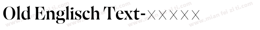 Old Englisch Text字体转换